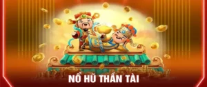 Trò Chơi Nổ Hũ Thần Tài ClubV: Săn Thưởng May Mắn Cực Đỉnh